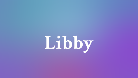 Libby — Meaning, Origin & Popularity